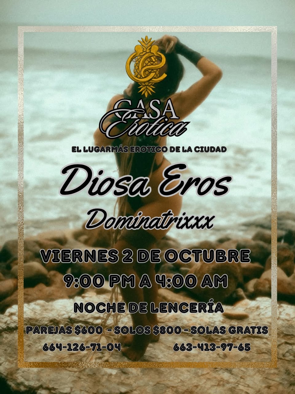 Diosa Eros Dominatrixx, viernes 2 de octubre, Casa Erótica Tijuana